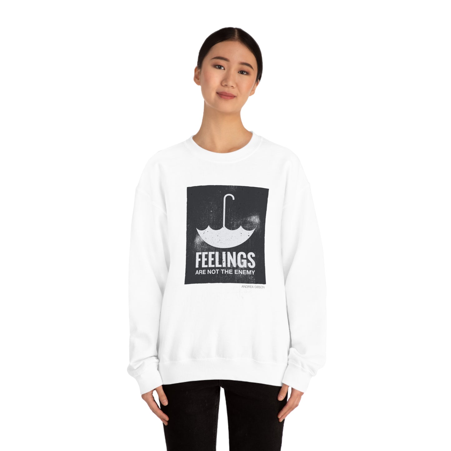 Feelings Are Not The Enemy Crewneck Sweatshirt