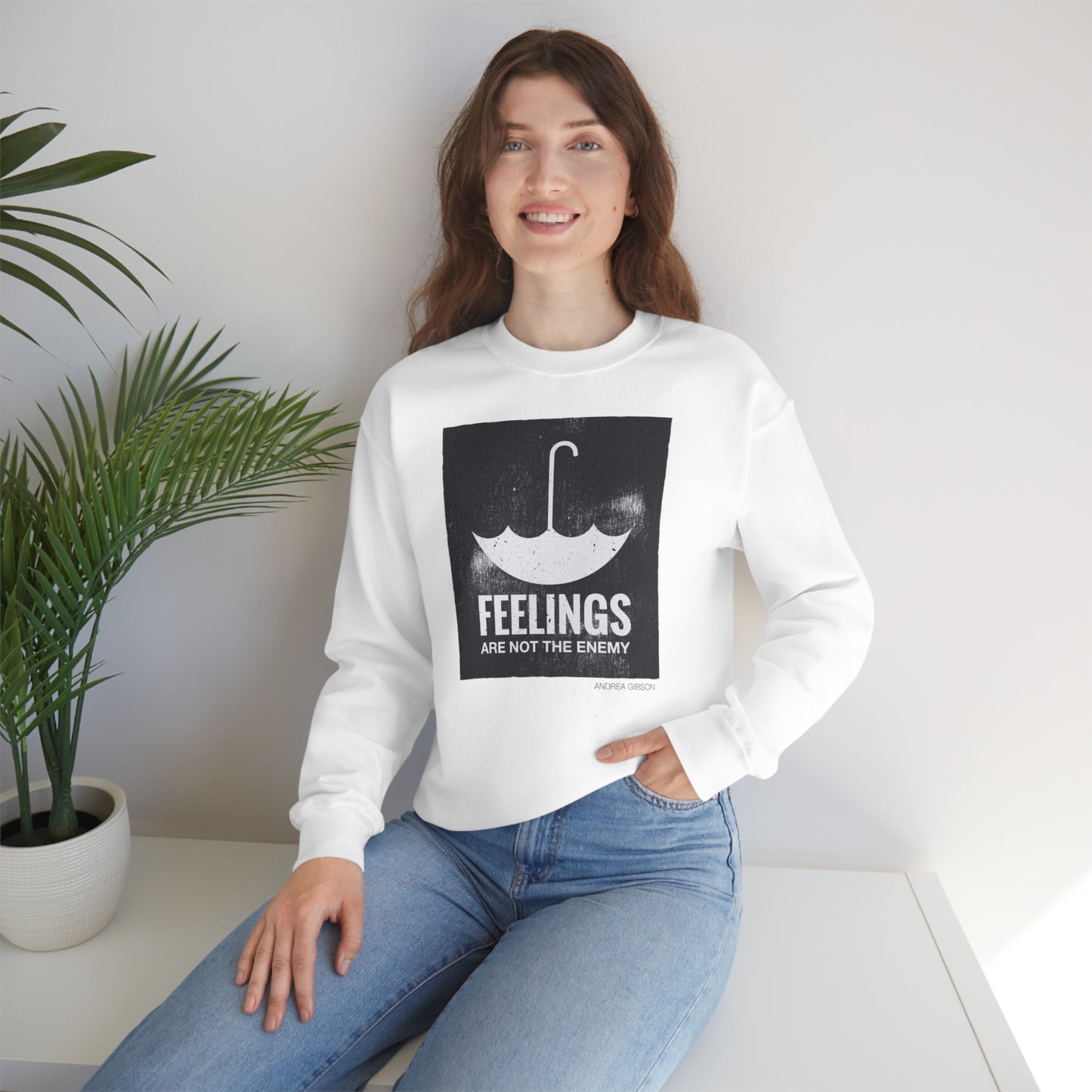 Feelings Are Not The Enemy Crewneck Sweatshirt