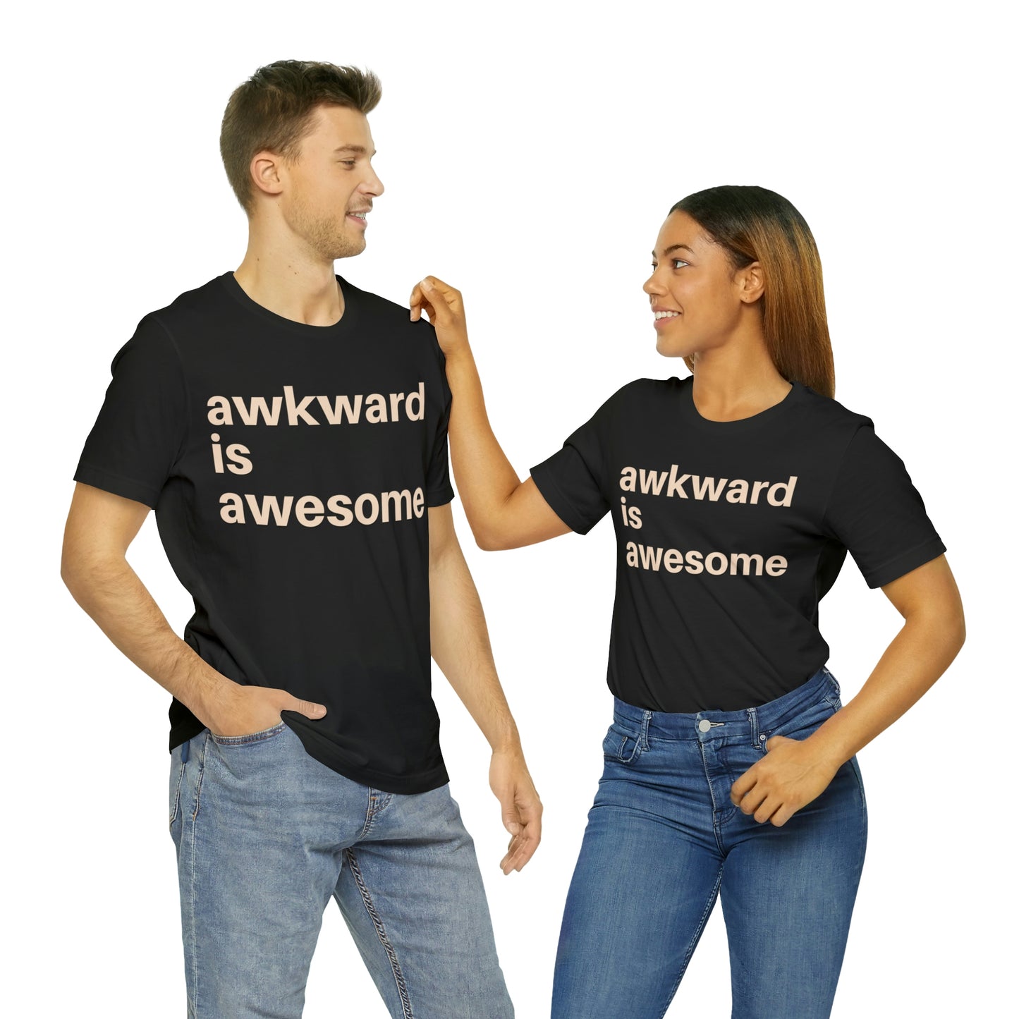 Awkward is Awesome T-shirt