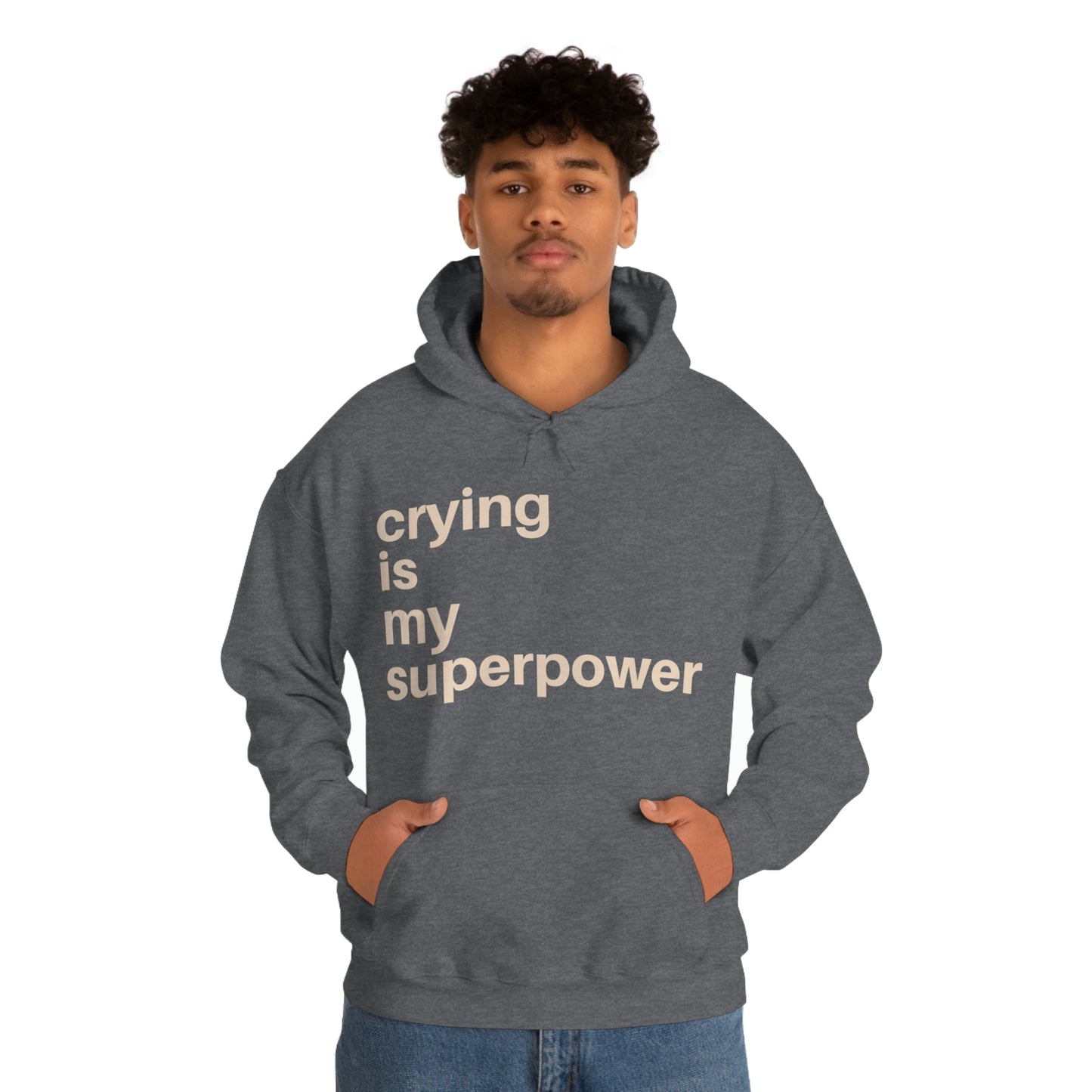 Crying Is My Superpower Pullover Hoodie