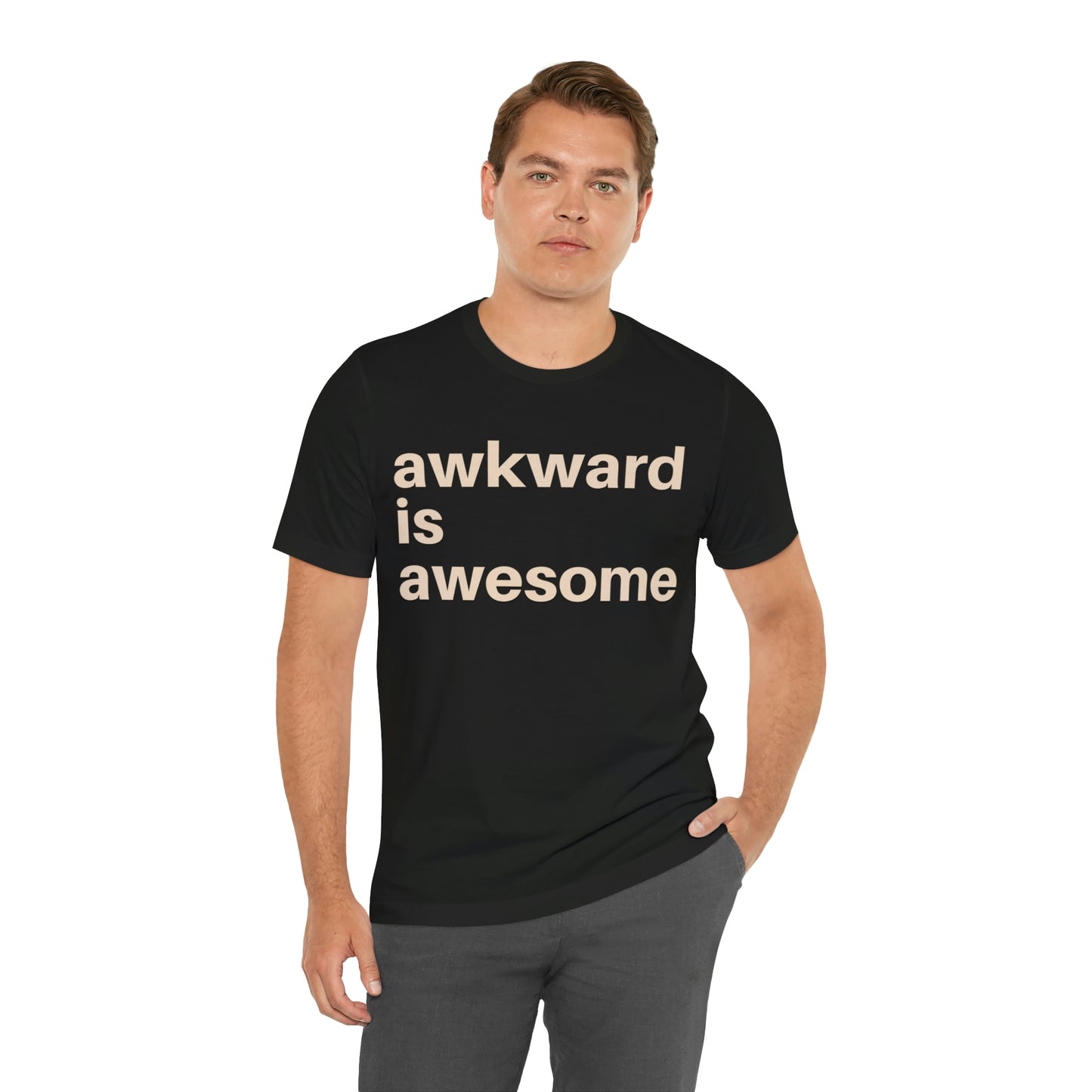 Awkward is Awesome T-shirt