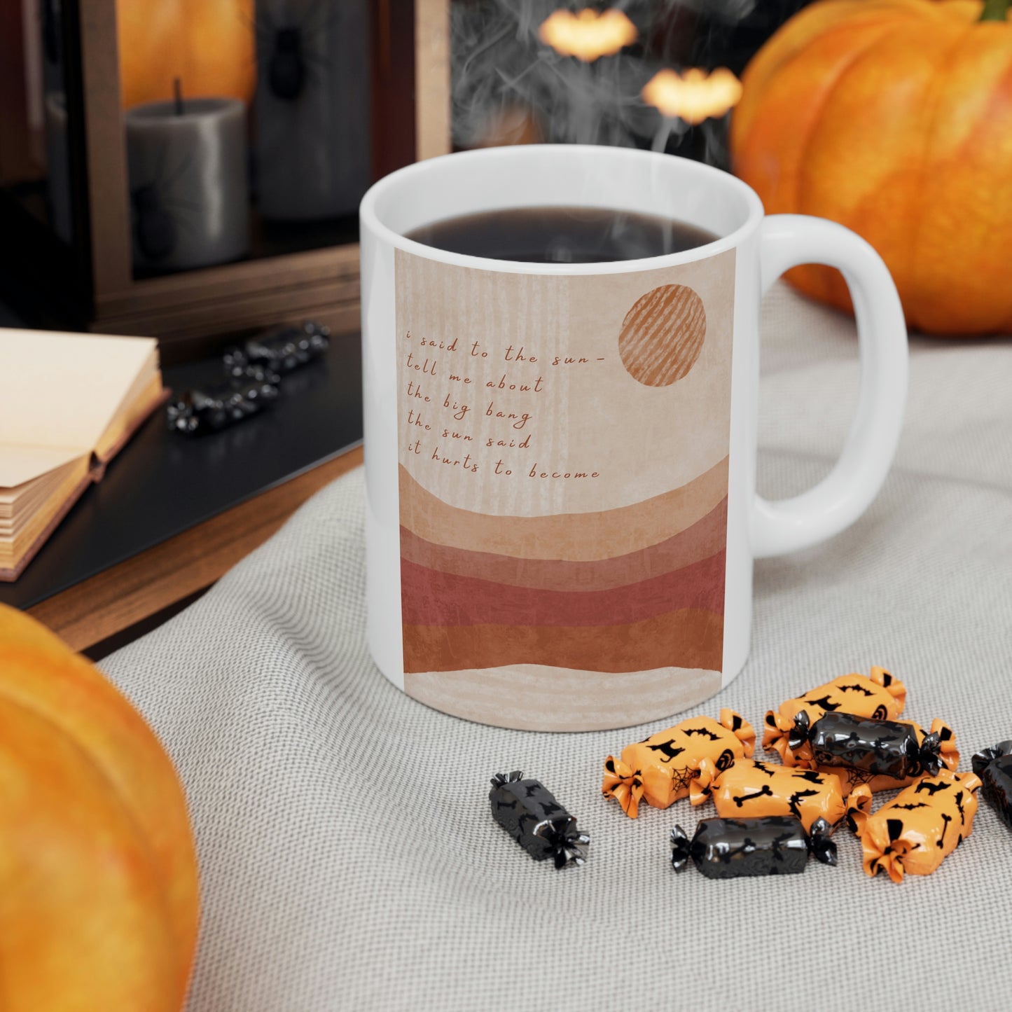 It Hurts To Become Ceramic Mug
