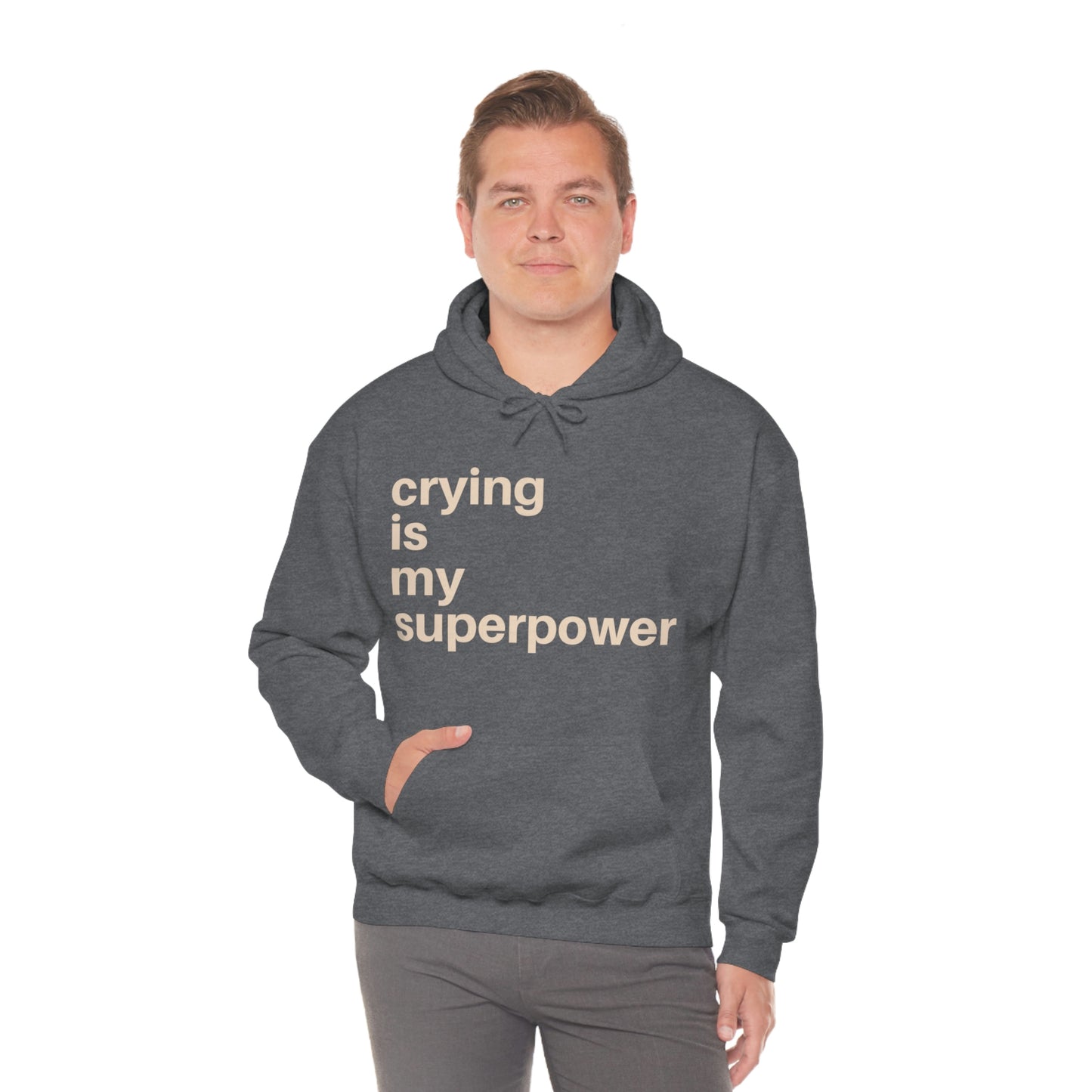 Crying Is My Superpower Pullover Hoodie