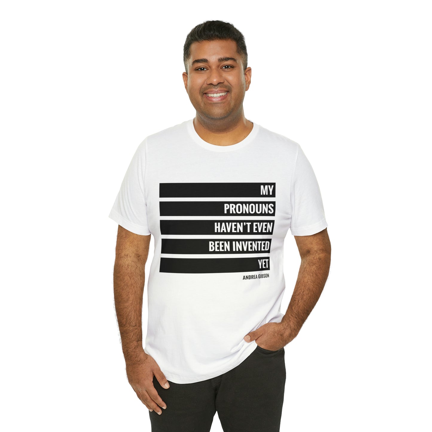 My Pronouns Haven't Been Invented Yet T-shirt