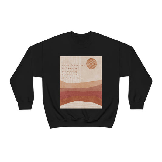 It Hurts To Become Crewneck Sweatshirt