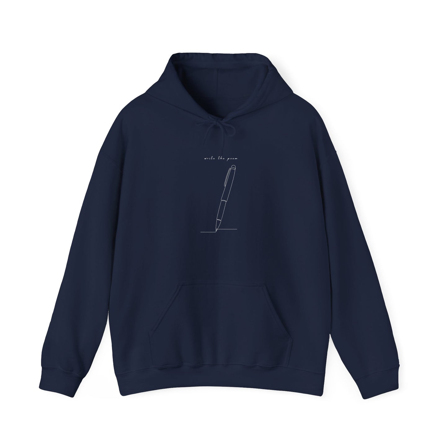 Write The Poem Hooded Sweatshirt