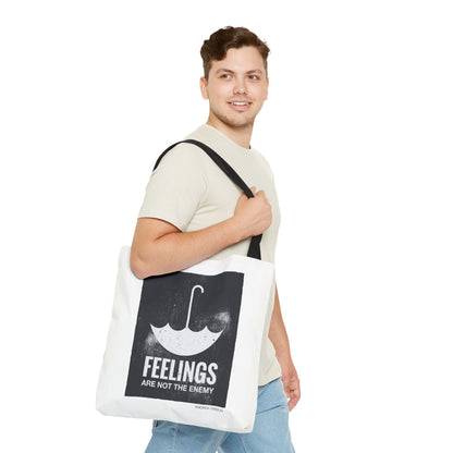 Feelings Are Not The Enemy Tote Bag