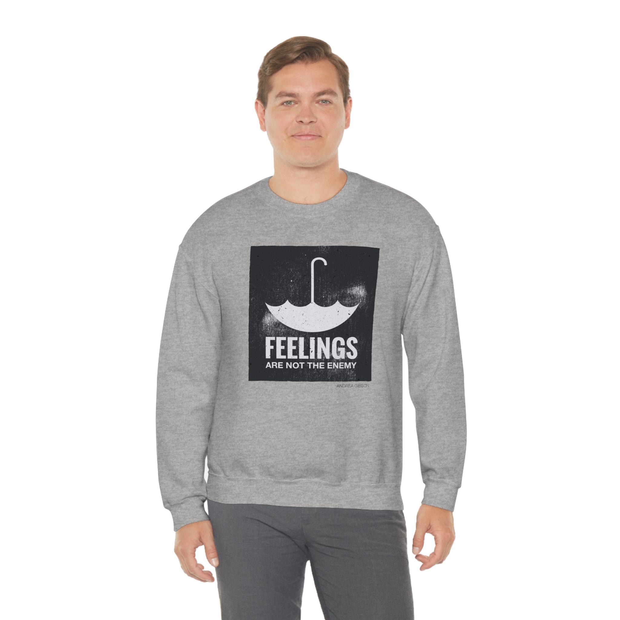 Feelings Are Not The Enemy Crewneck Sweatshirt