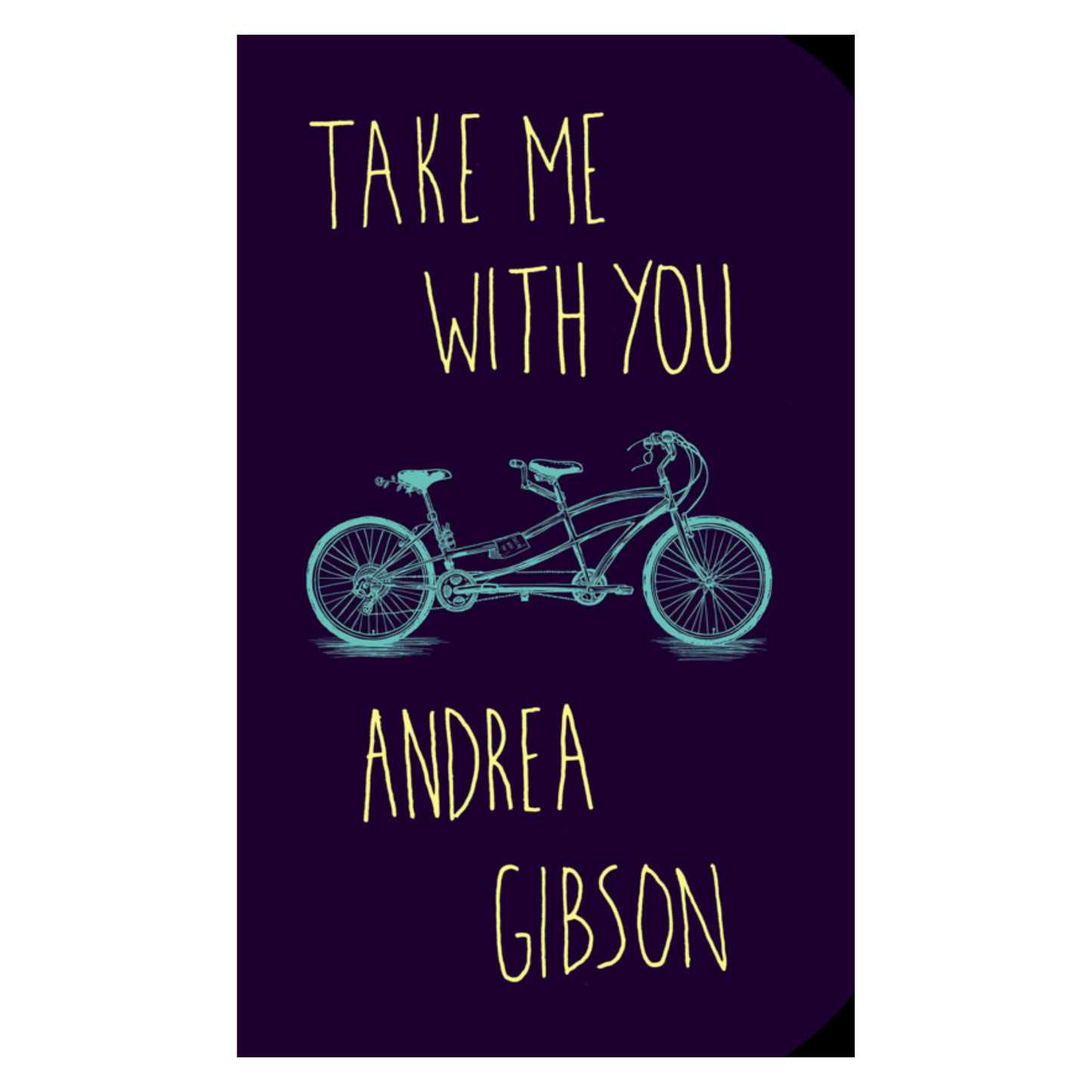 TAKE ME WITH YOU - SIGNED COPIES AVAILABLE