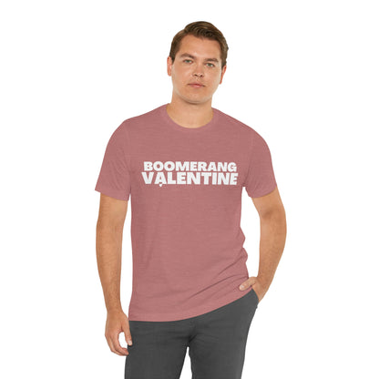 Boomerang Valentine T-shirt