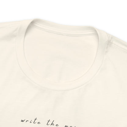 Write The Poem T-shirt