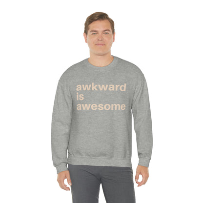 Awkward Is Awesome Crewneck Sweatshirt